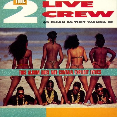 2 LIVE CREW/AS CLEAN AS THEY WANNA BE